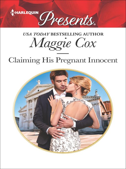 Title details for Claiming His Pregnant Innocent by Maggie Cox - Available